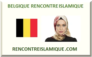BELGIQUE RENCONTRE ISLAMIQUE 2026